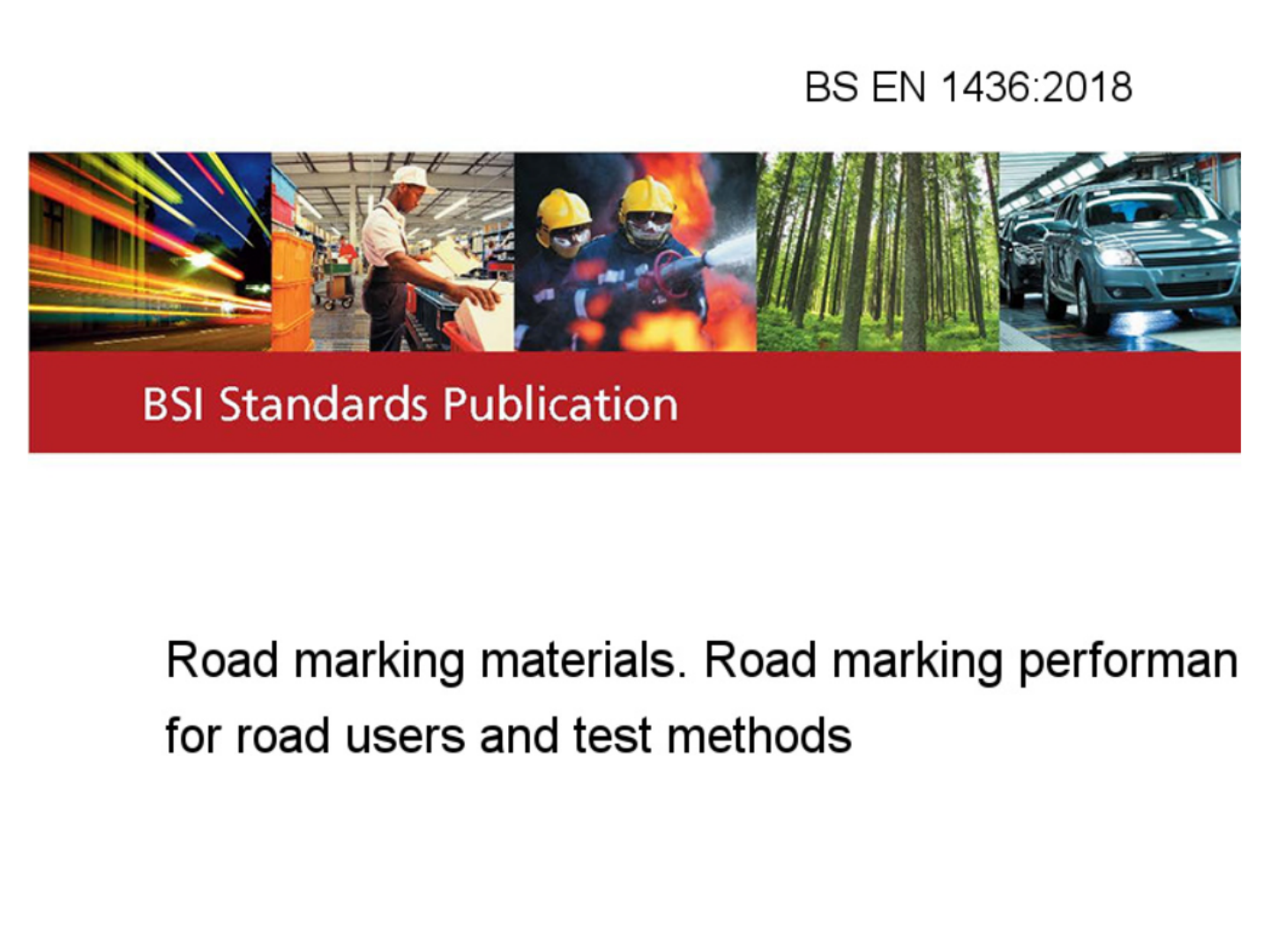 BS EN 1436 Road Marking Materials